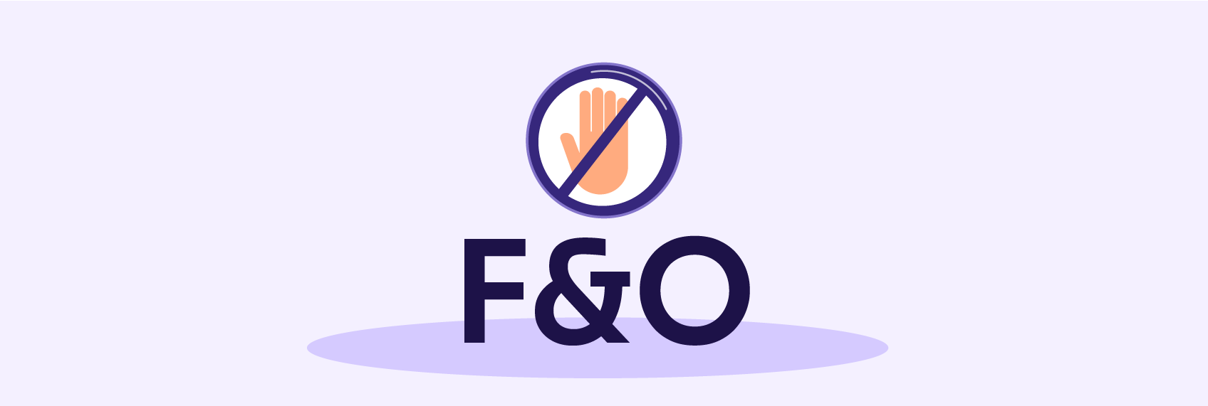 F&O Ban: What It Means for Traders and How It Affects Your Investments