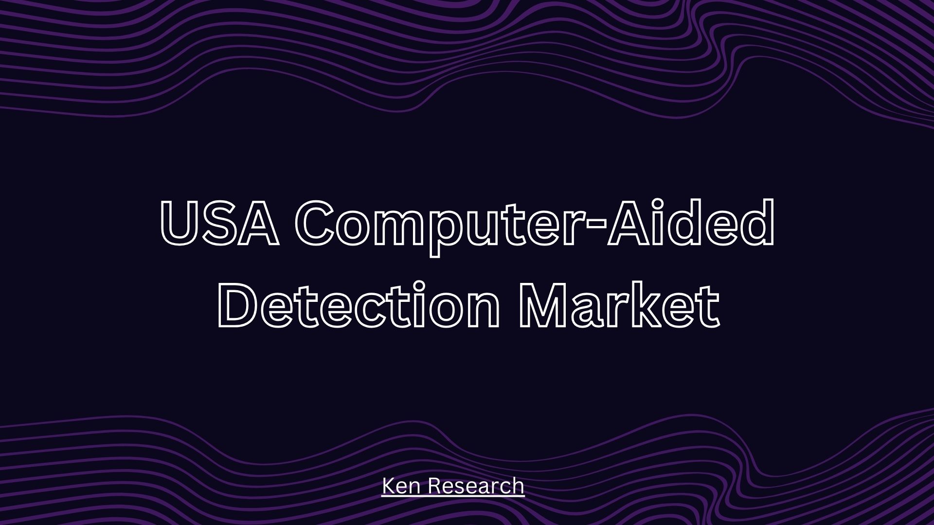 USA Computer-Aided Detection (CAD) Market: Trends, Growth, and Future Prospects