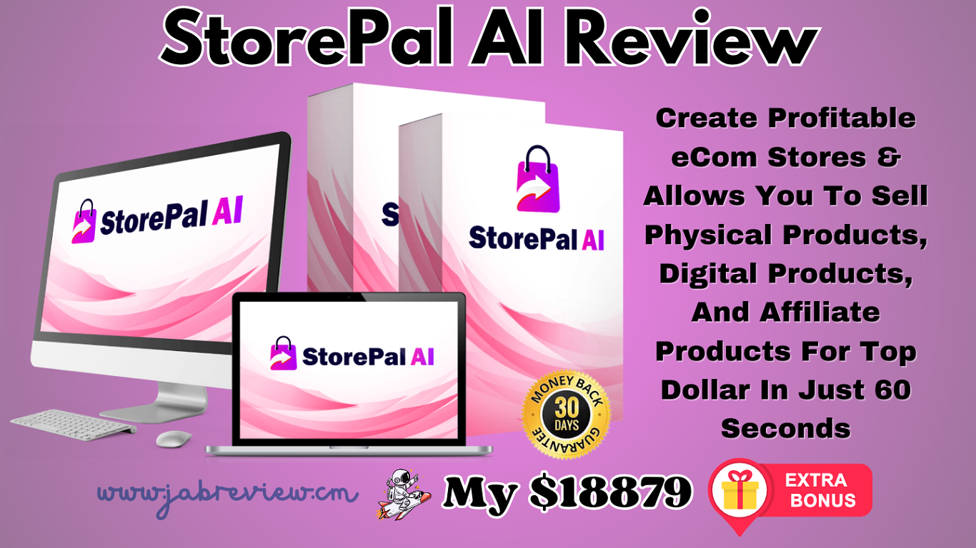 StorePal AI Review – Create Your Own Ecom Store In 60 Seconds