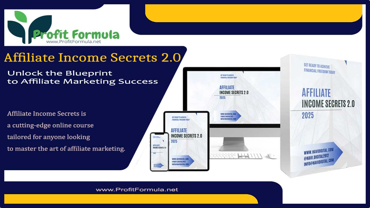 Affiliate Income Secrets Review 2025: Unlock the Blueprint to Affiliate Marketing Success