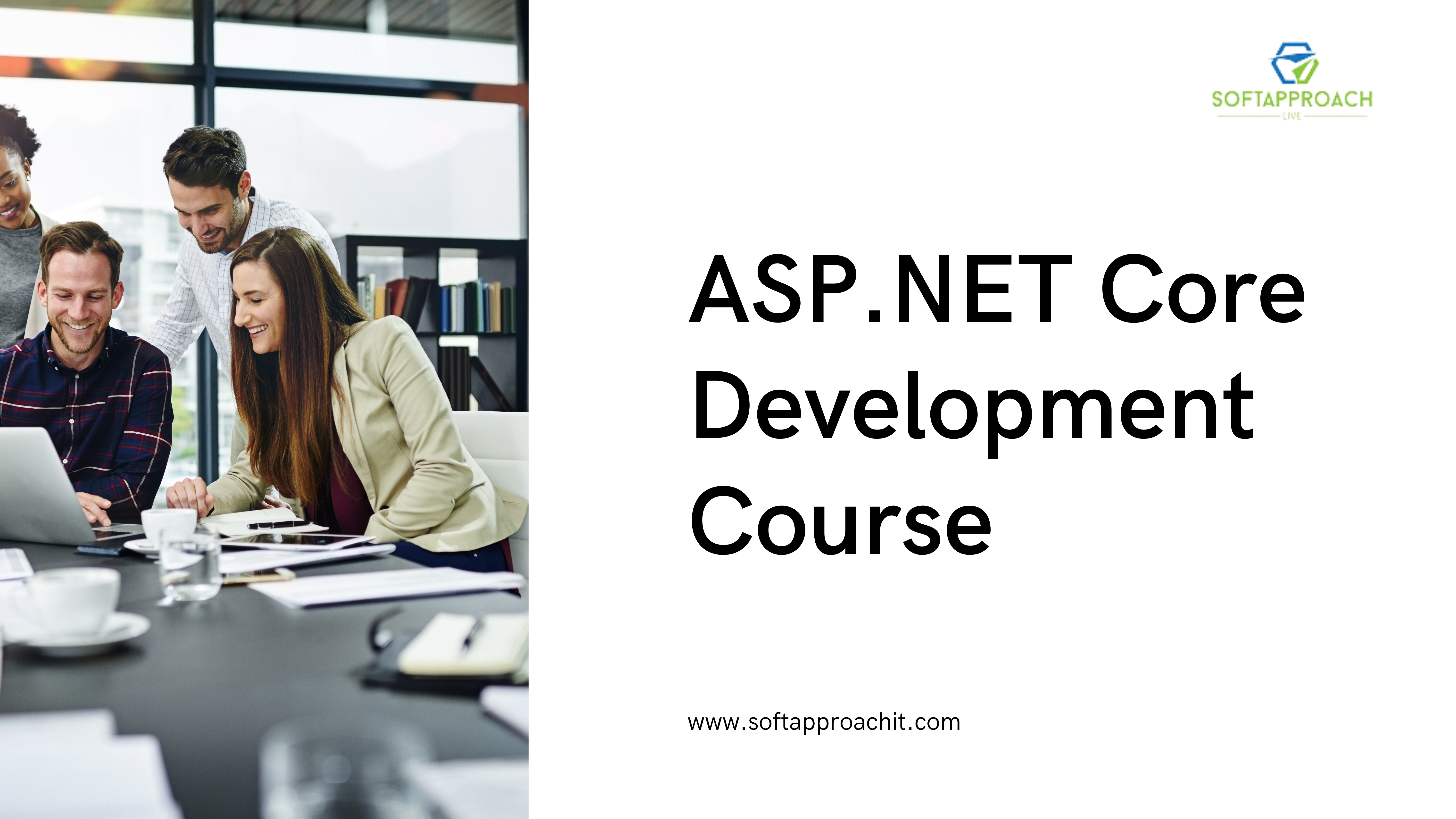 Still Struggling with Web Apps? The ASP.NET Core Development Course at Soft Approach IT Will Fix That!