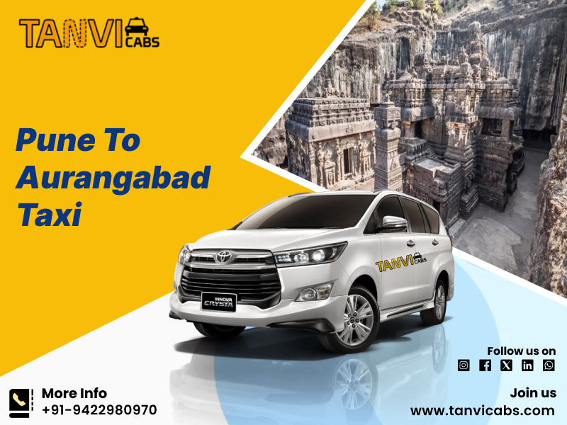 Premium Pune to Aurangabad Taxi Service for a Stress-Free Journey