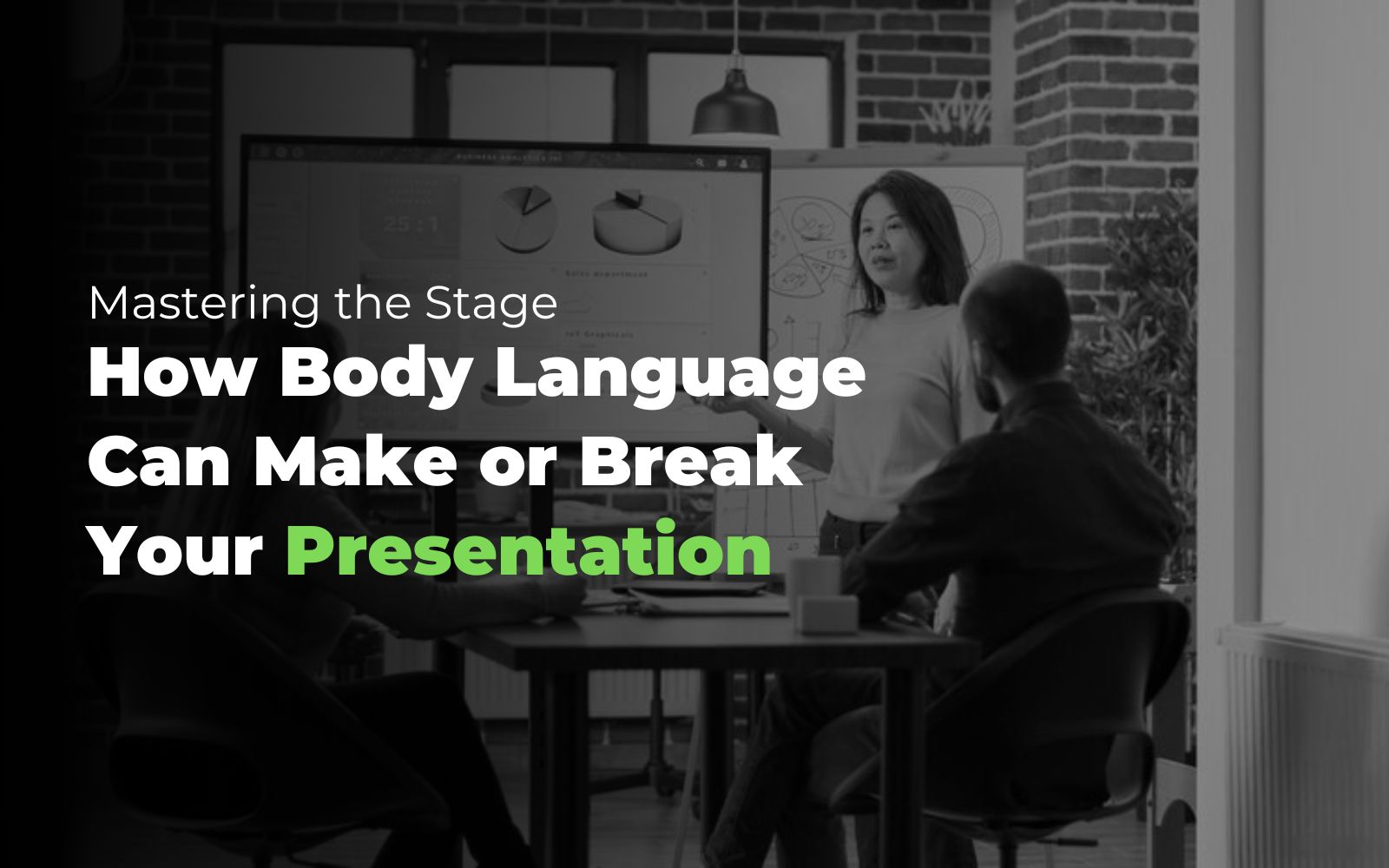Mastering the Stage: How Body Language Can Make or Break Your Presentation