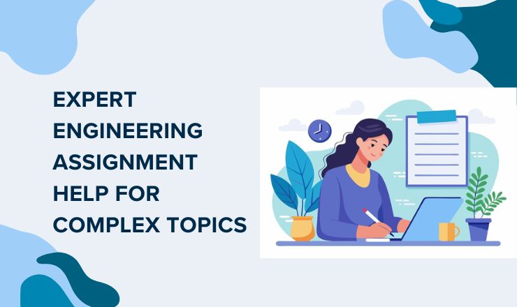 Expert Engineering Assignment Help For Complex Topics