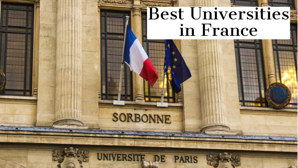Best International Universities in France for 2025