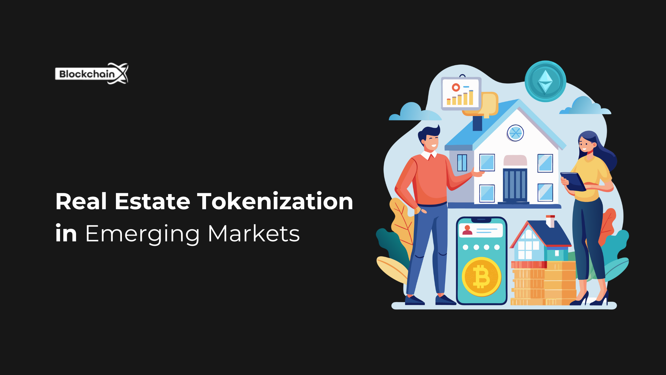 Real Estate Tokenization in Emerging Markets : A New Frontier for Investment