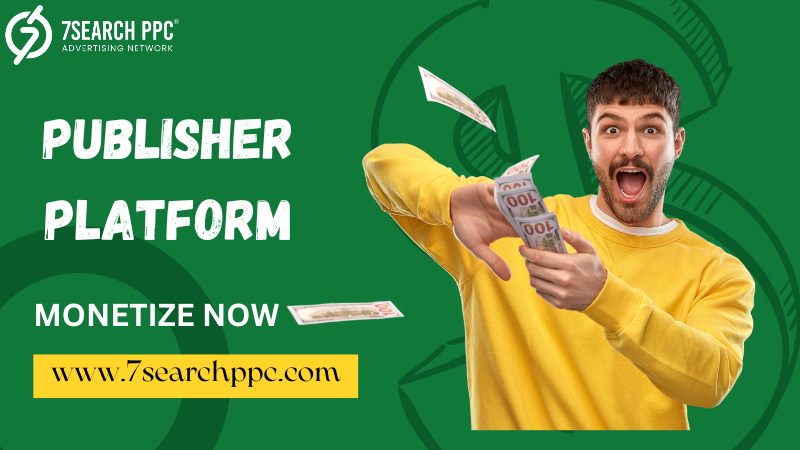 Maximize Your Earnings with a Top-Rated Publisher Platform