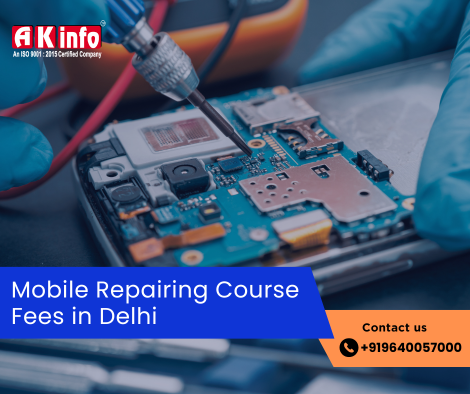 Which is the Best Mobile Repairing Institute in Delhi