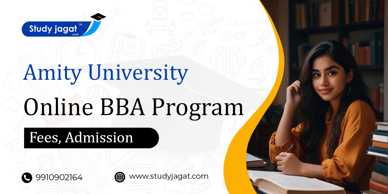 Amity University Online BBA Program Admission