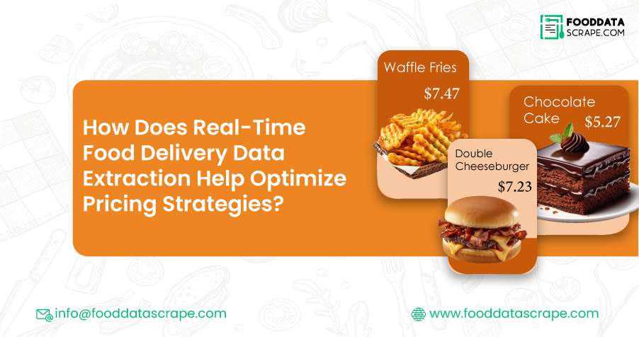 Optimize Pricing Strategies with Food Delivery Data Extraction