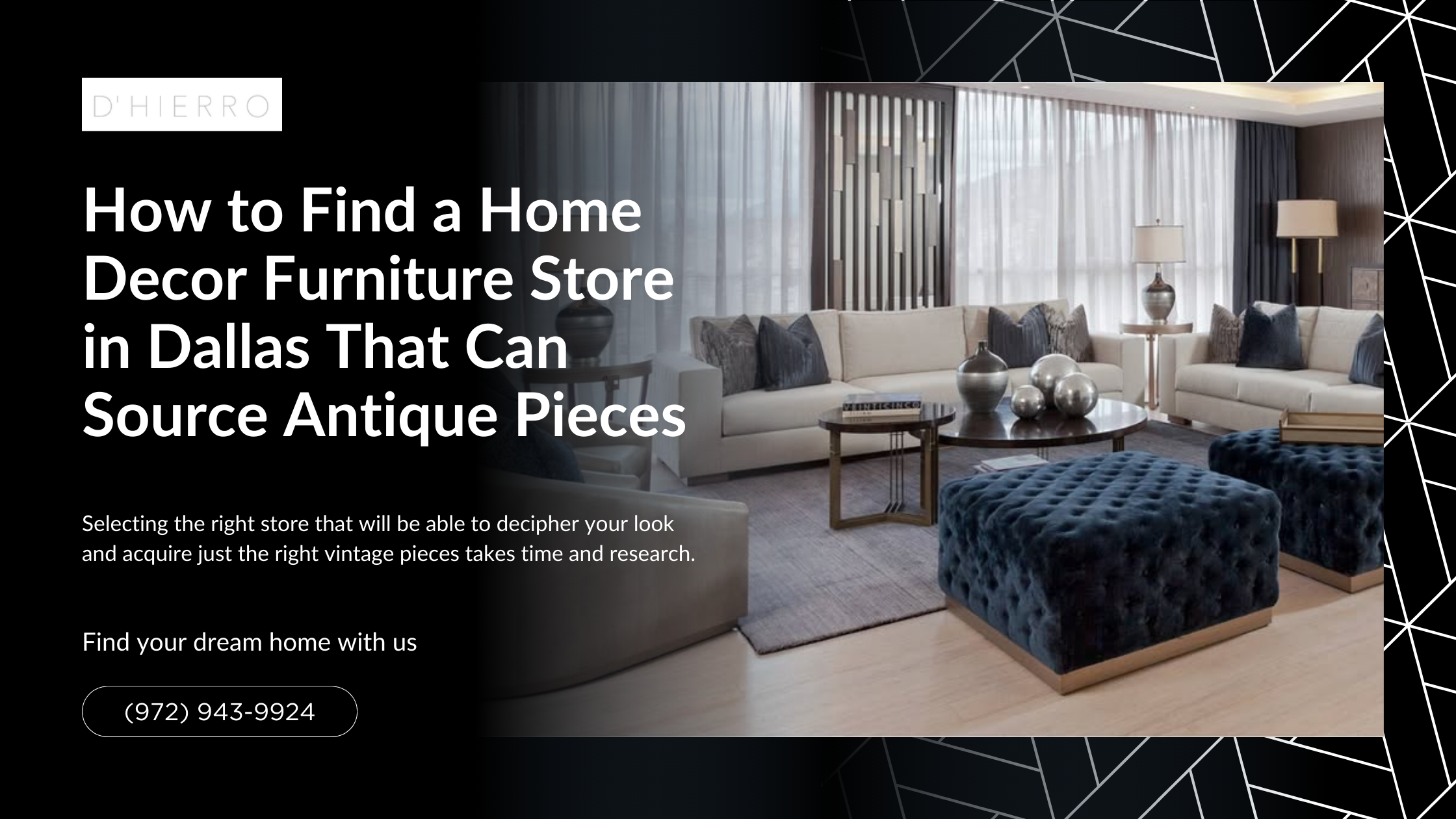 How to Find a Home Decor Furniture Store in Dallas That Can Source Antique Pieces