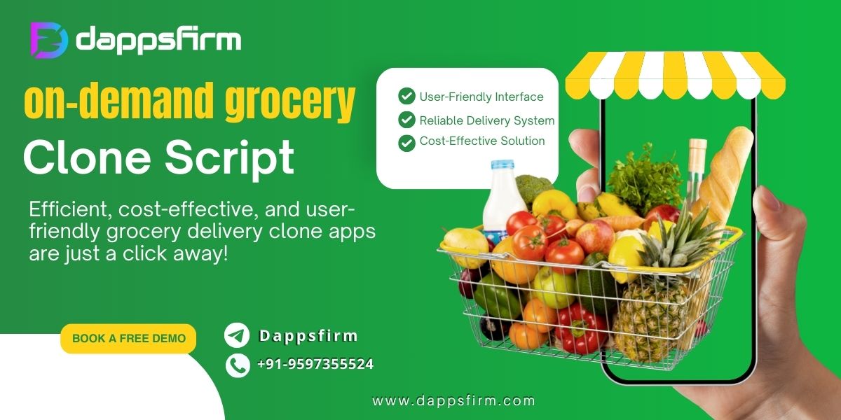 Start Your Own Grocery App and Grocery App clone script – Low Cost, Quick Launch!