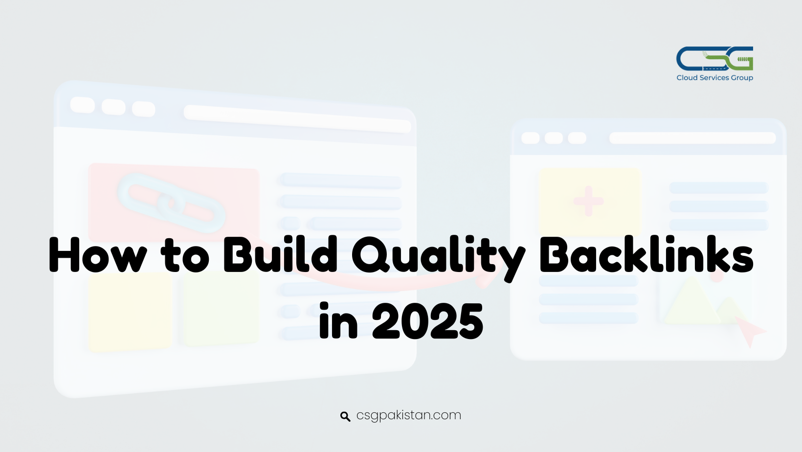 How to Build Quality Backlinks in 2025