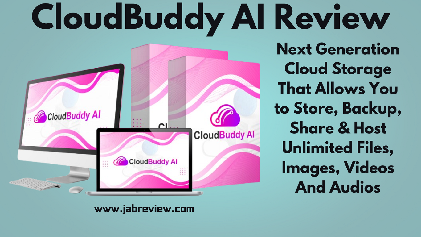 CloudBuddy AI Review – Unlimited Cloud Storage Just One Time Fee