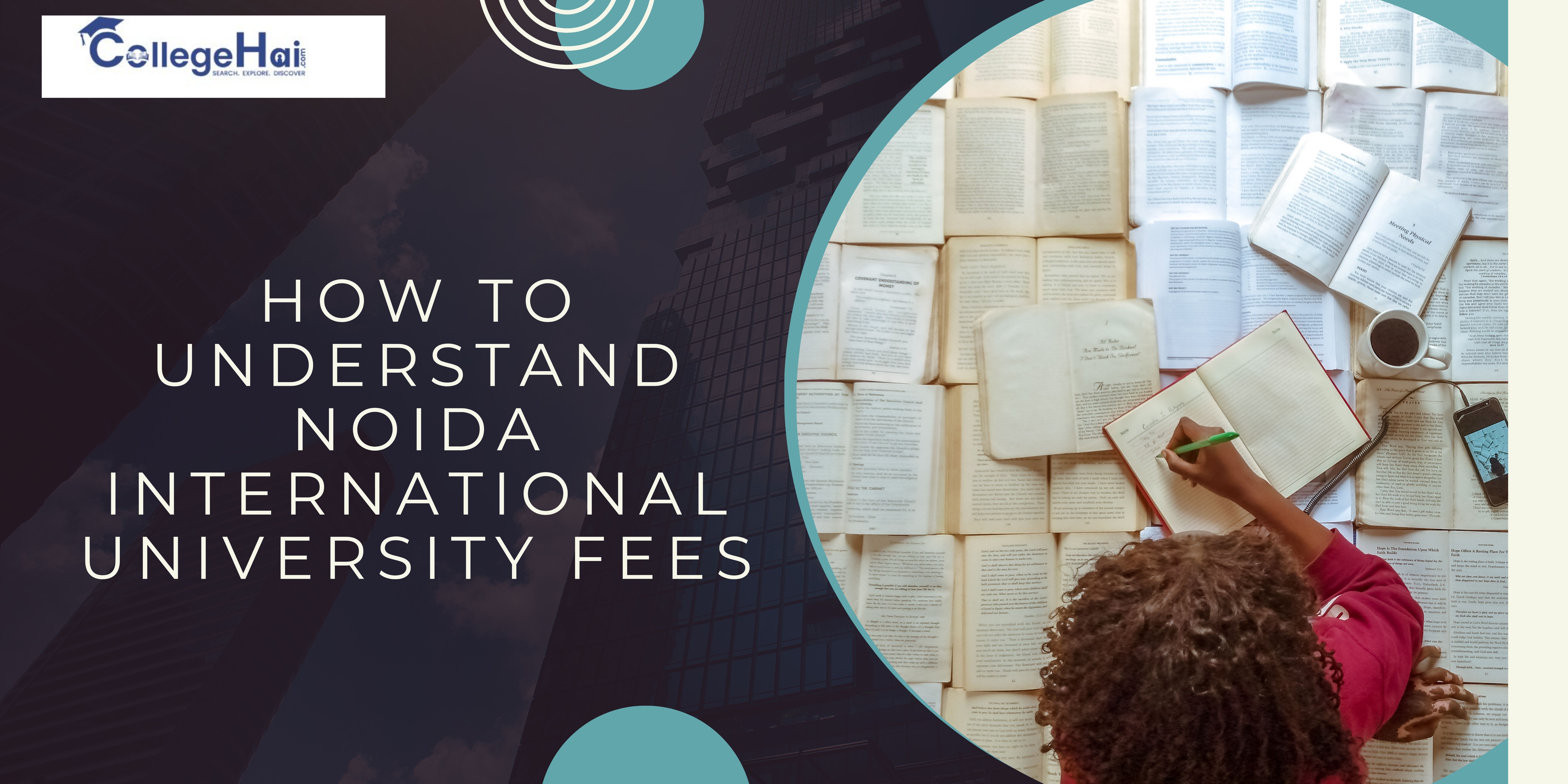 How to Understand Noida International University Fees