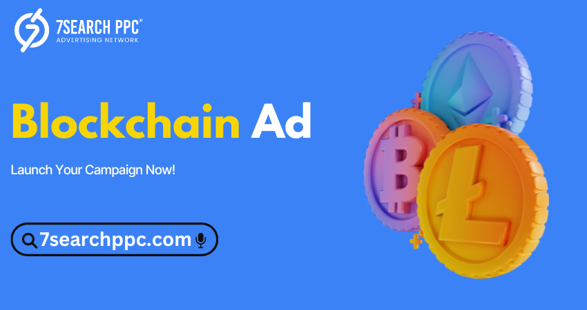 Blockchain Ad: Transforming Digital Marketing Trends