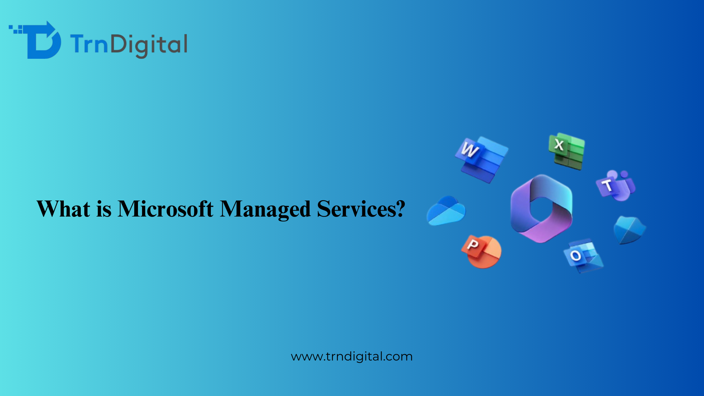 What is Microsoft Managed Services?