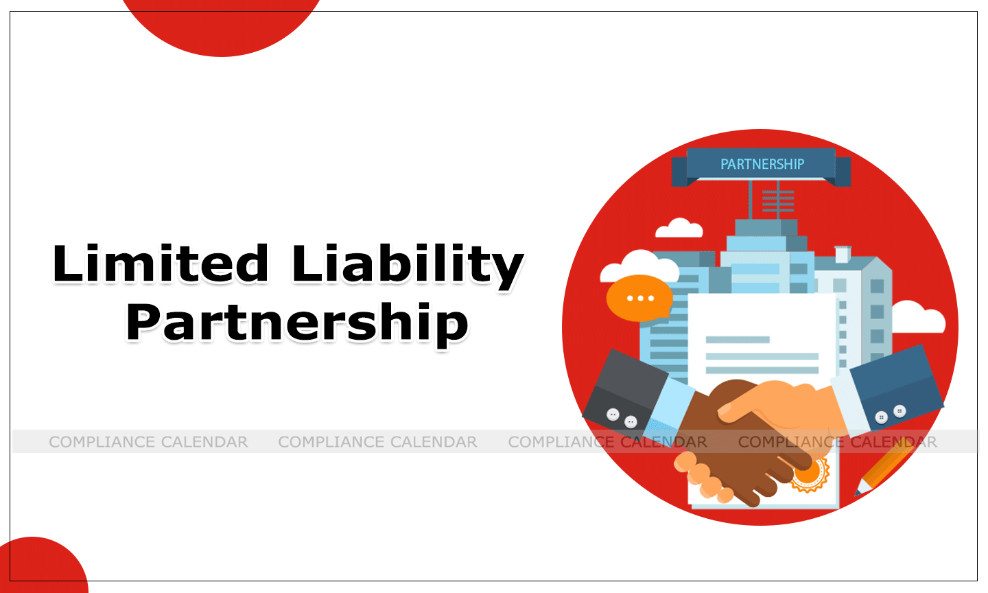 The Legal Requirements for LLP Incorporation in India