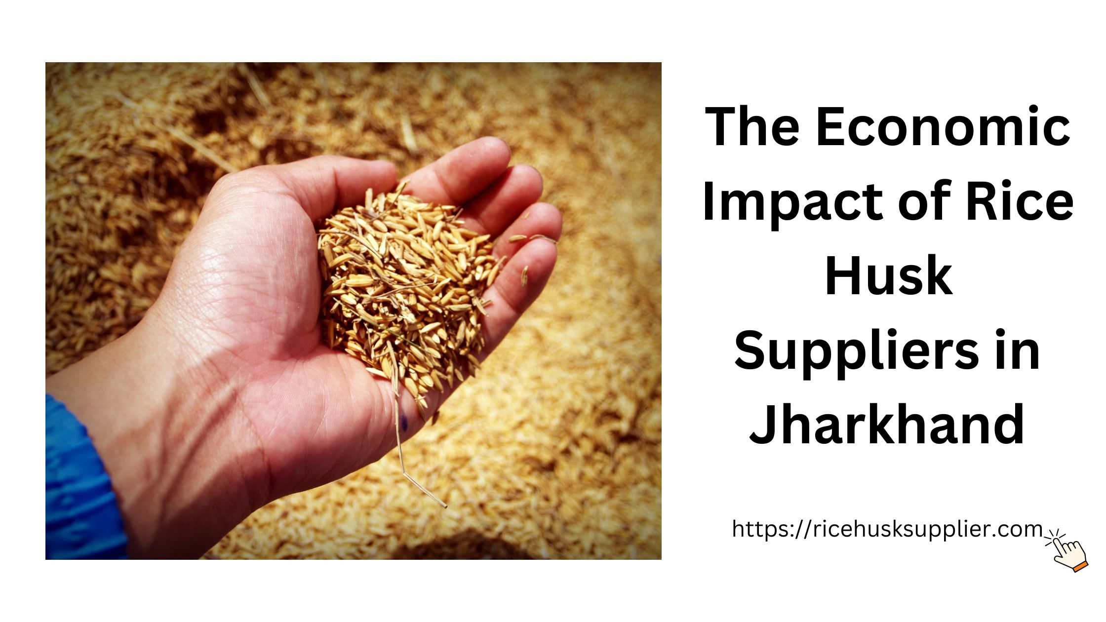 The Economic Impact of Rice Husk Suppliers in Jharkhand