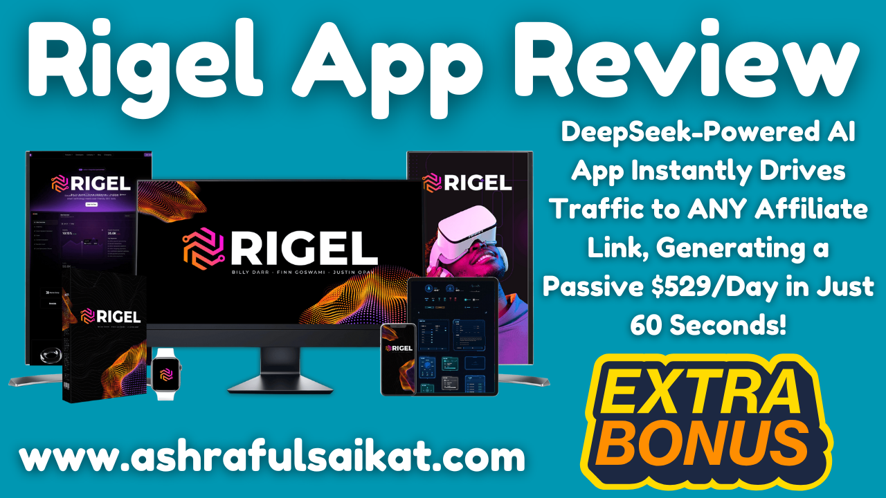 Rigel App Review – Drives Traffic Any Affiliate Link