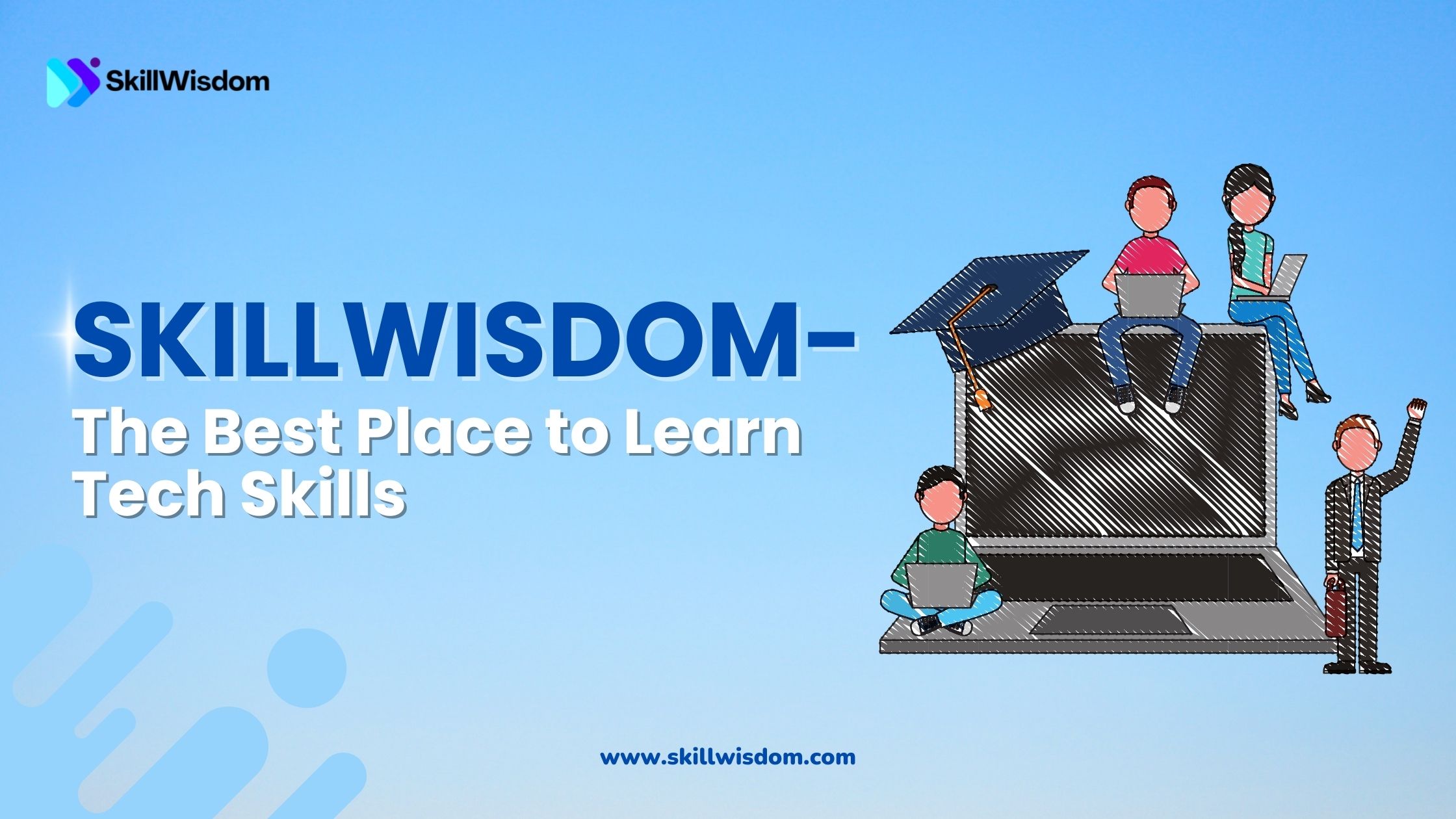 SkillWisdom- The Best Place to Learn Tech Skills
