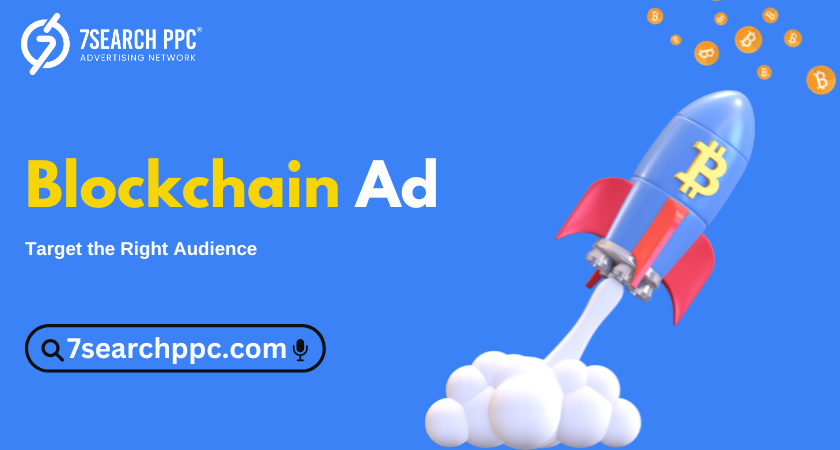 How a Blockchain Ad Can Boost Your Marketing Efforts