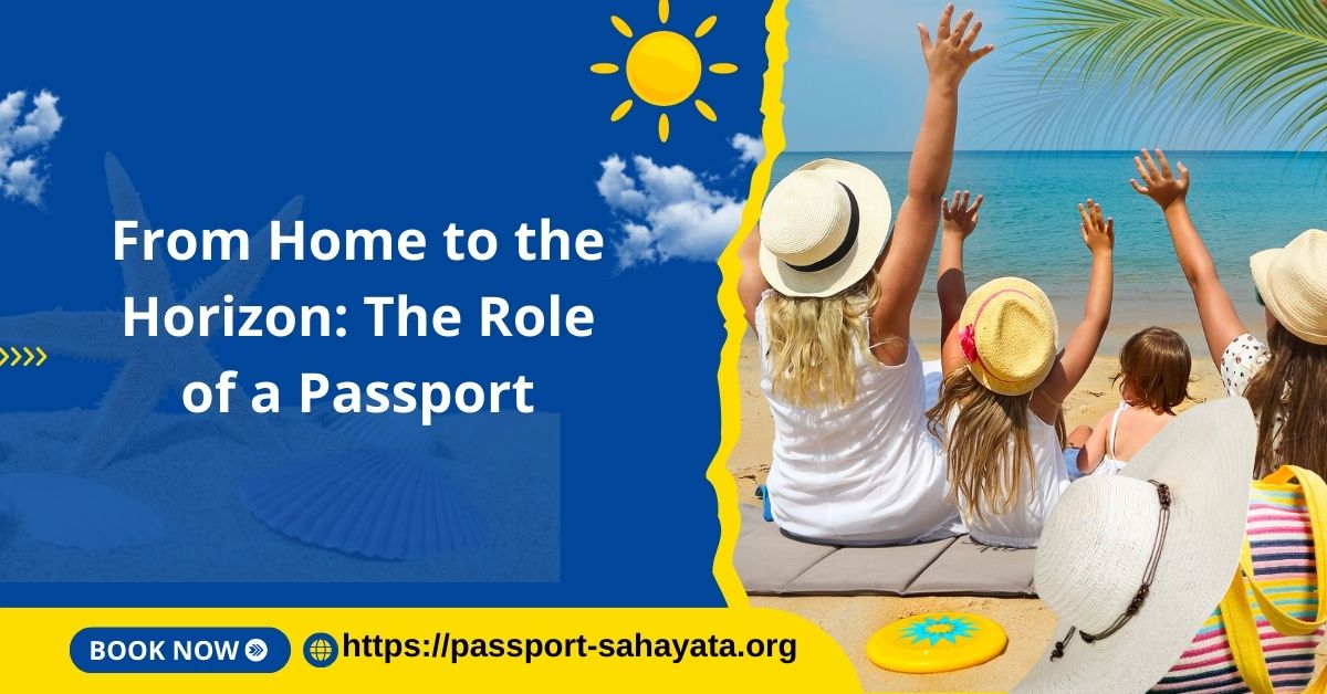 From Home to the Horizon: The Role of a Passport