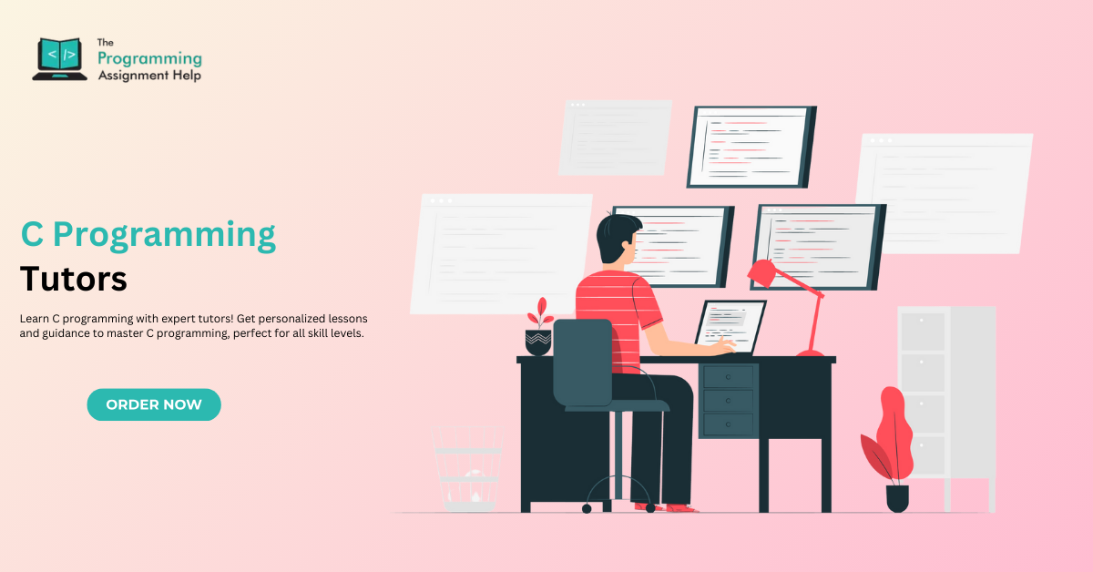 Get Expert C Programming Tutoring Services from The Programming Assignment Help