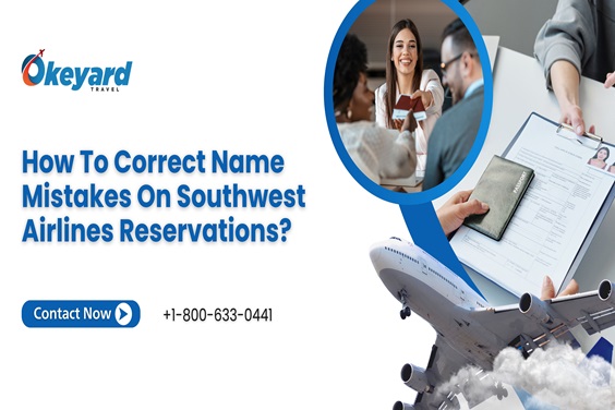 How To Correct Name Mistakes On Southwest Airlines Reservations?