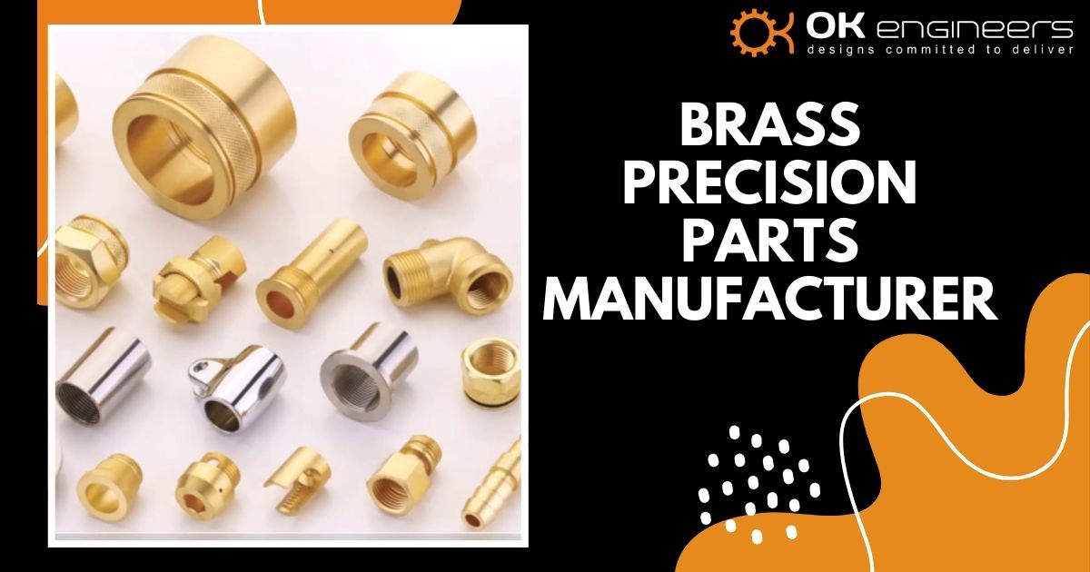 The Expertise of OK Engineers as a Brass Precision Parts Manufacturer
