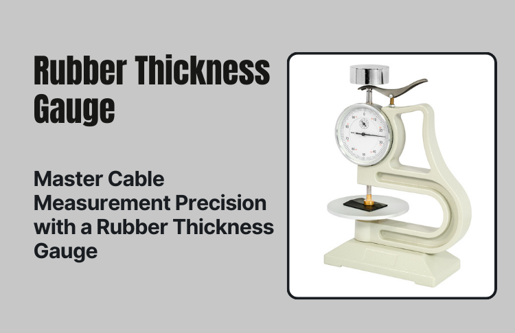 Master Cable Measurement Precision with a Rubber Thickness Gauge