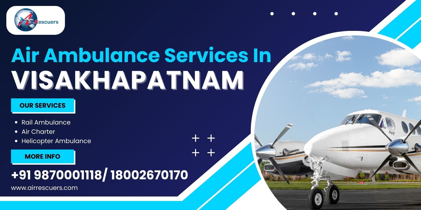 Air ambulance service in Visakhapatnam