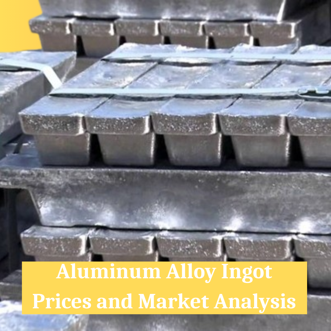 Skyrocketing Aluminum Alloy Ingot Prices- What You Need to Know and How It Impacts You!