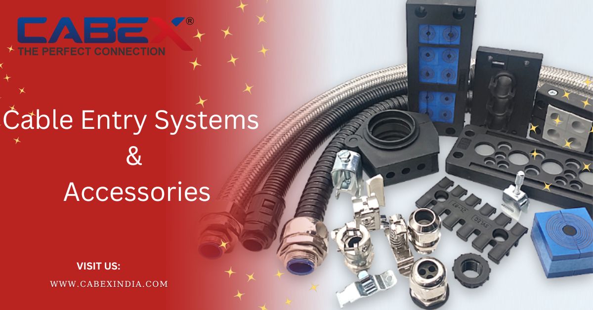Cable Entry Systems & Accessories – Enhancing Electrical Installations