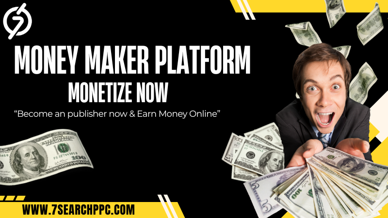 Turn Your Site into a Money Maker Website with 7Search PPC