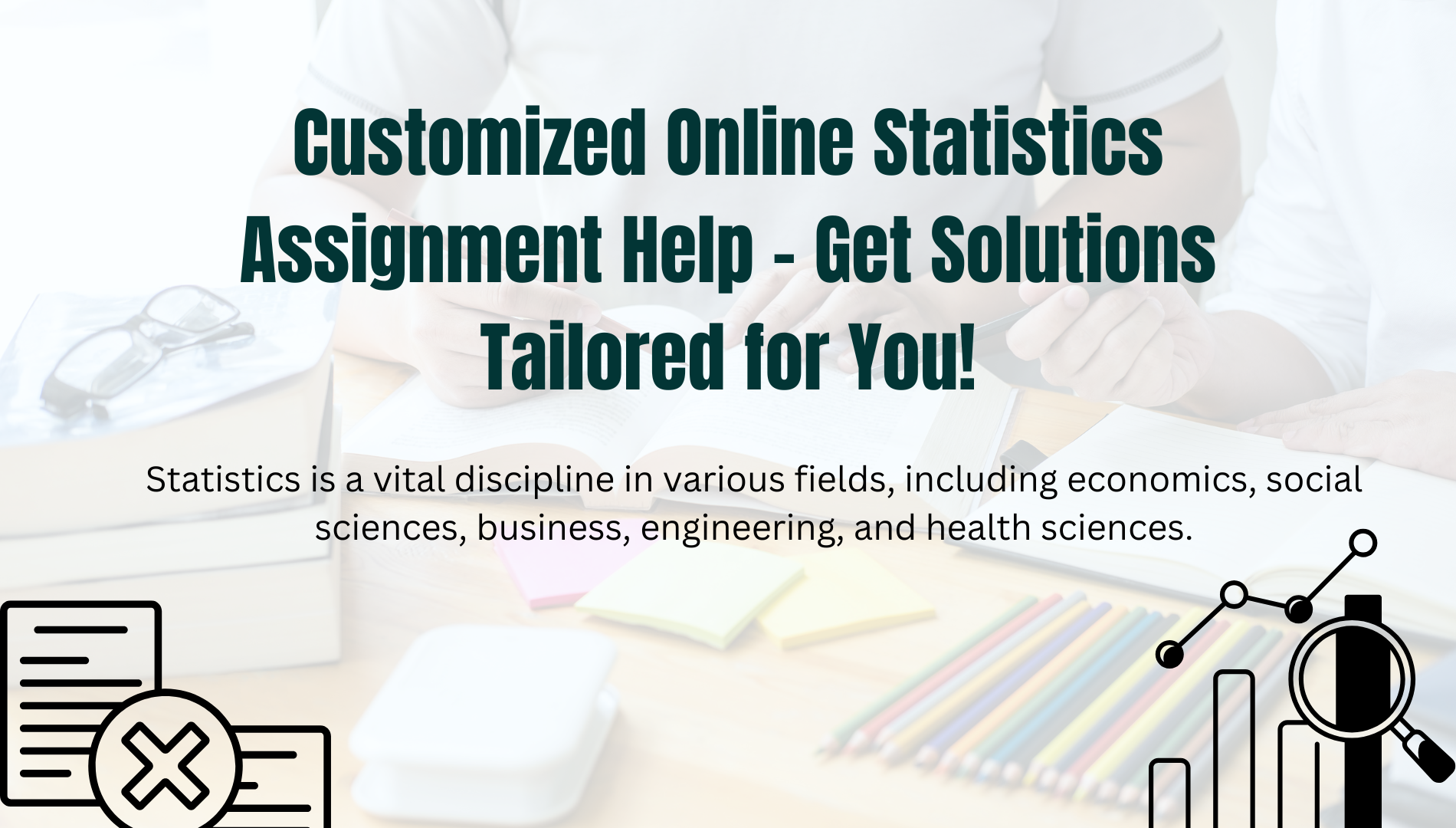 Customized Online Statistics Assignment Help – Get Solutions Tailored for You!