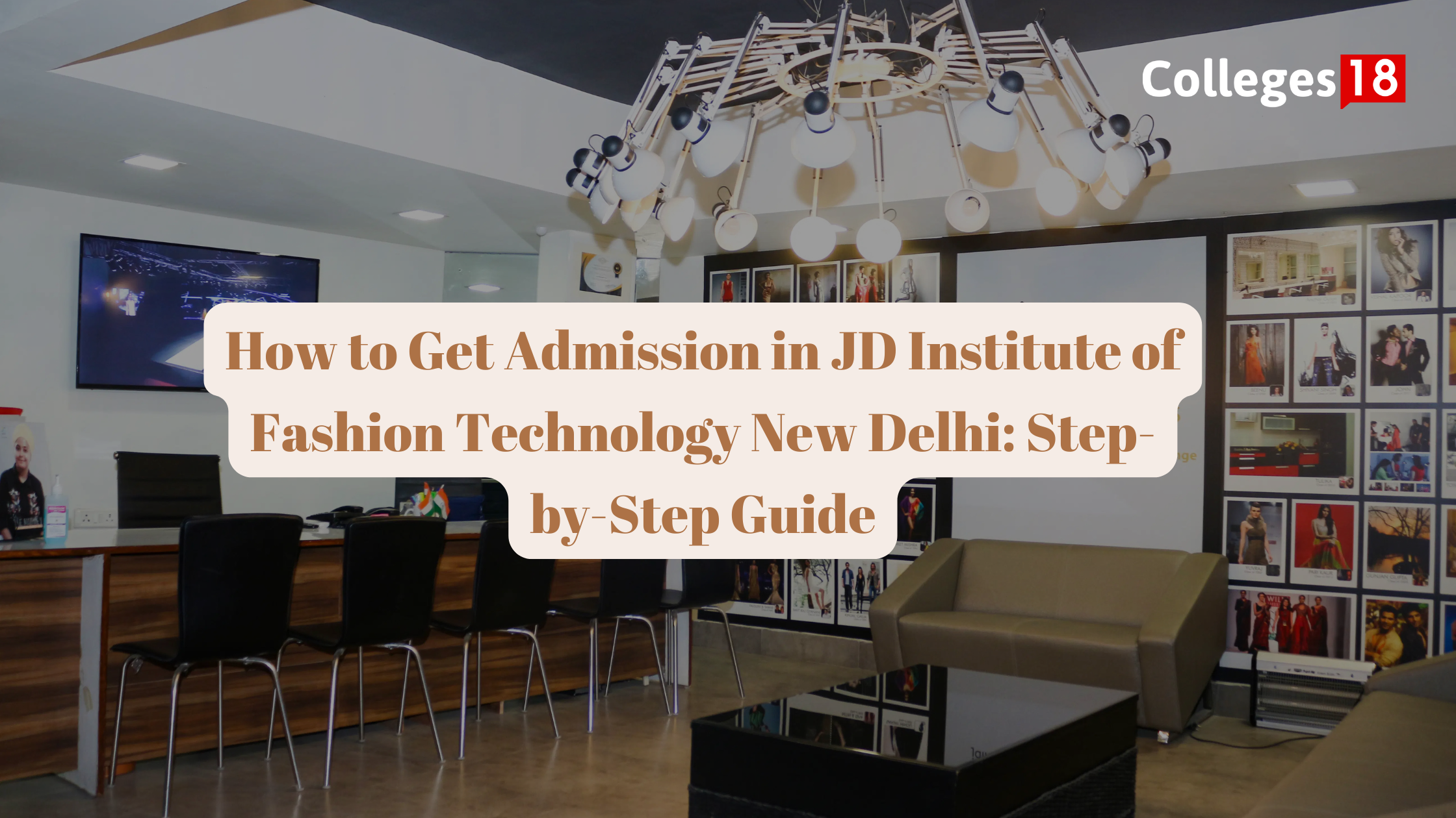 How to Get Admission in JD Institute of Fashion Technology New Delhi: Step-by-Step Guide