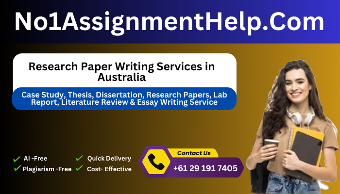 Research Paper Writing Services in Australia From No1AssignmentHelp.Com