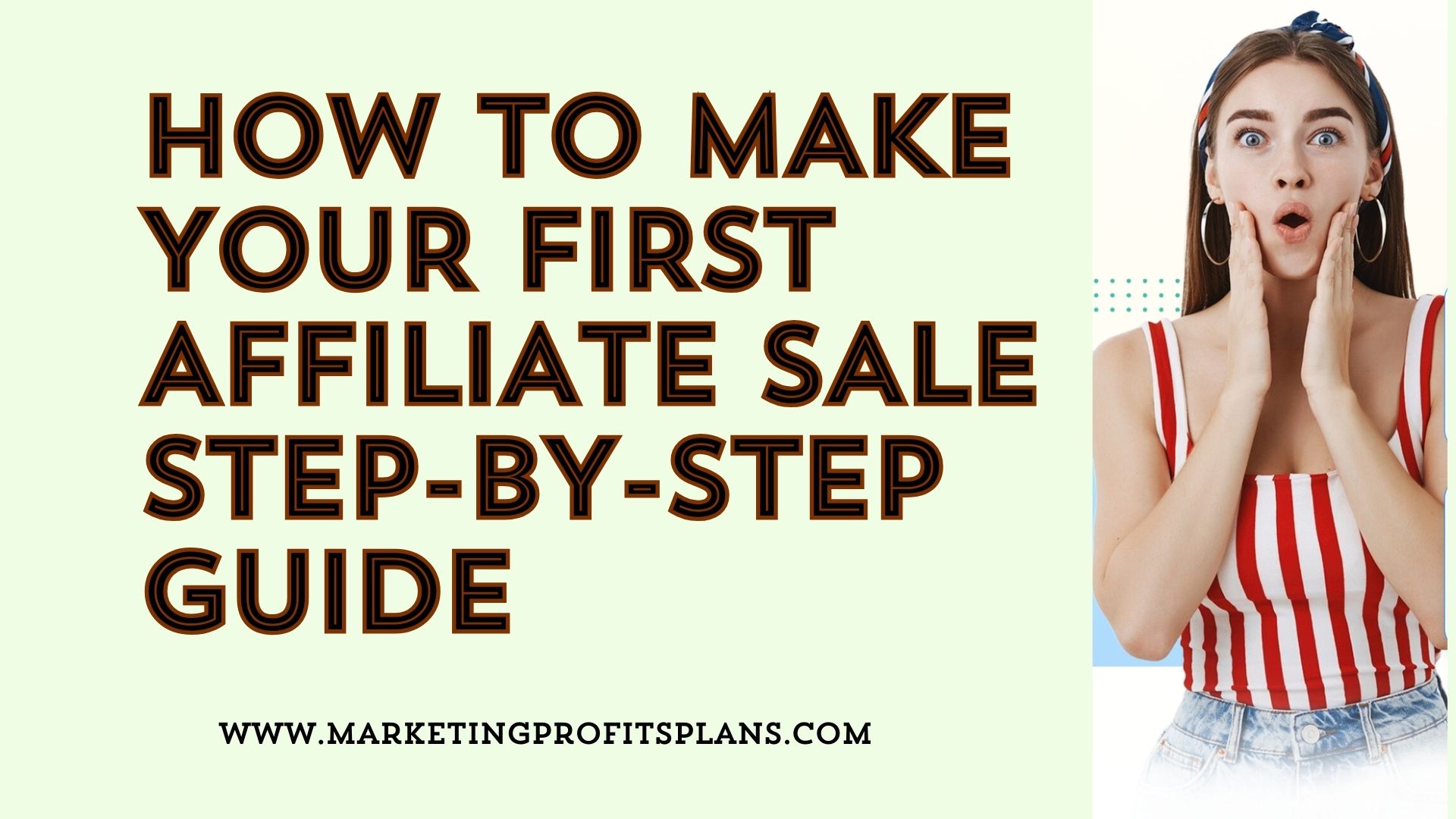 How to Make Your First Affiliate Sale Step-by-Step Guide