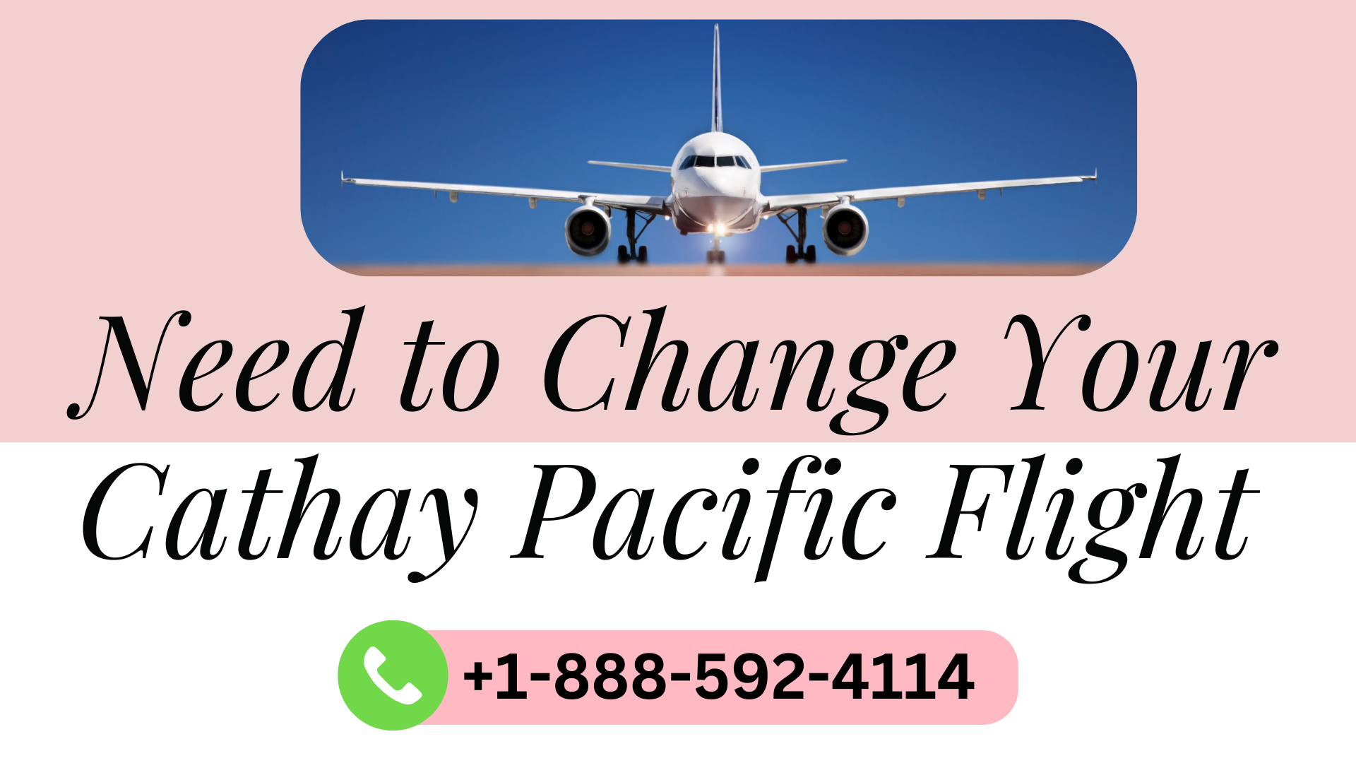 Need to Change Your Cathay Pacific Flight? Here's How!