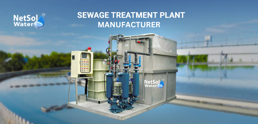 Advanced Sewage Treatment Plant Manufacturer in Delhi for Industrial Water Purification – Netsol Water
