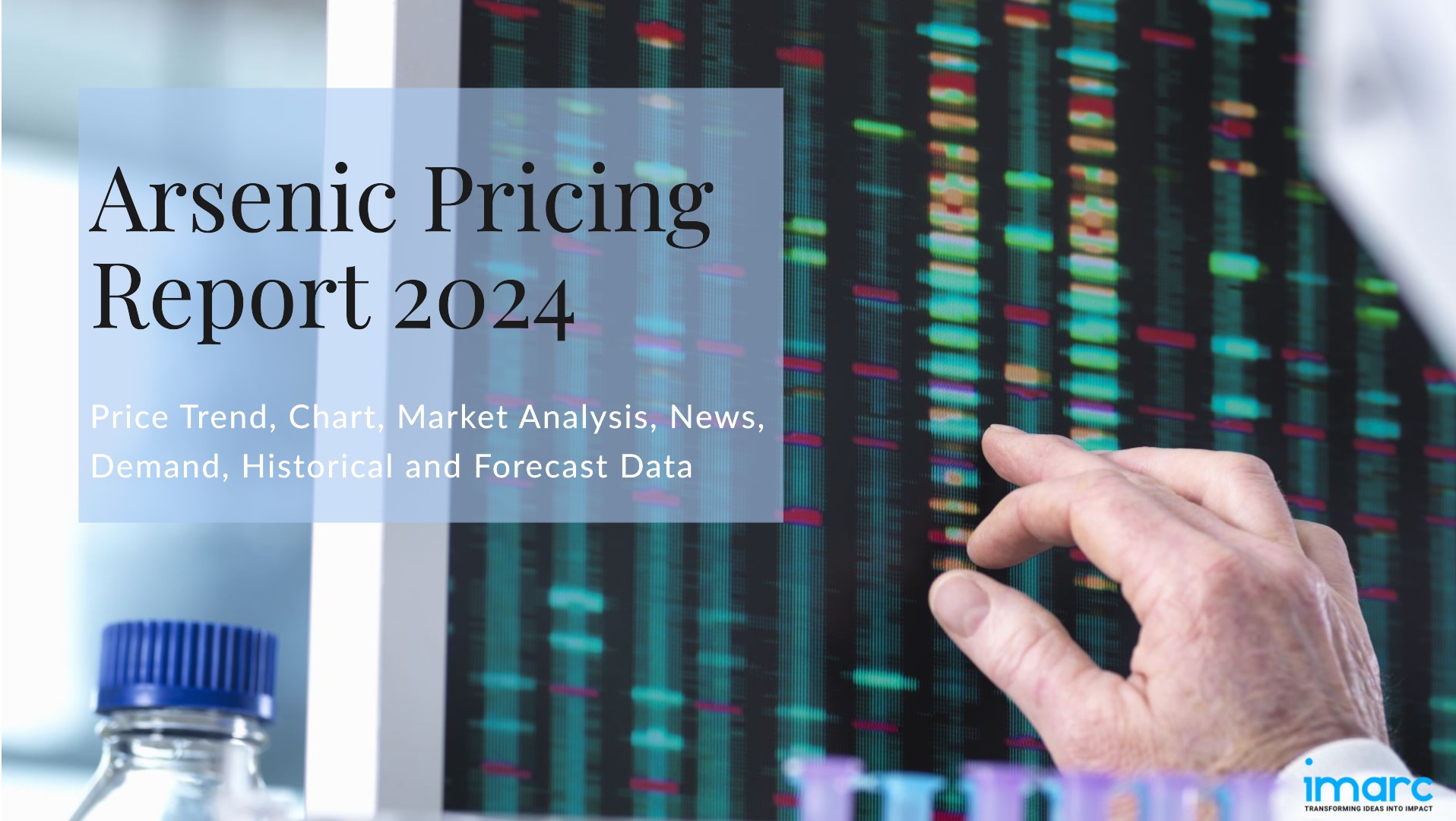 Arsenic Price Graph, Latest News, Demand & Forecast