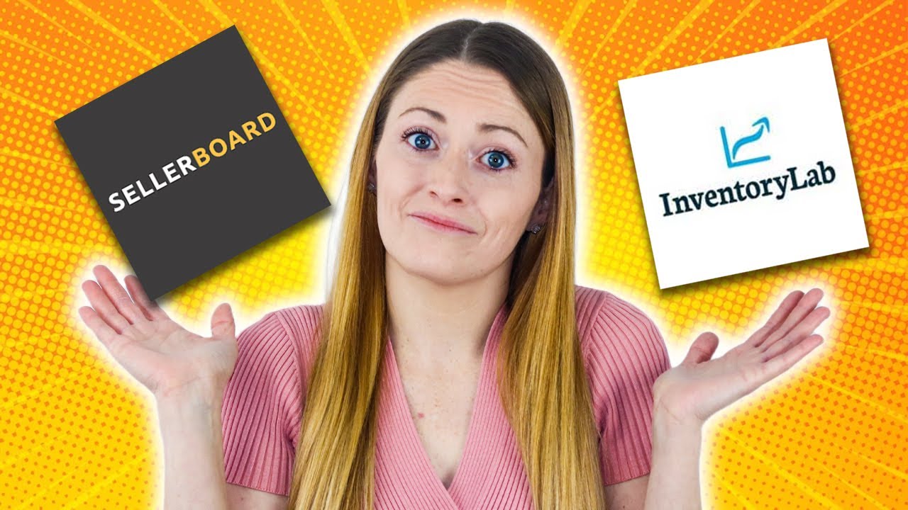 SellerBoard vs InventoryLab: Which Tool Saves You More Time and Money?