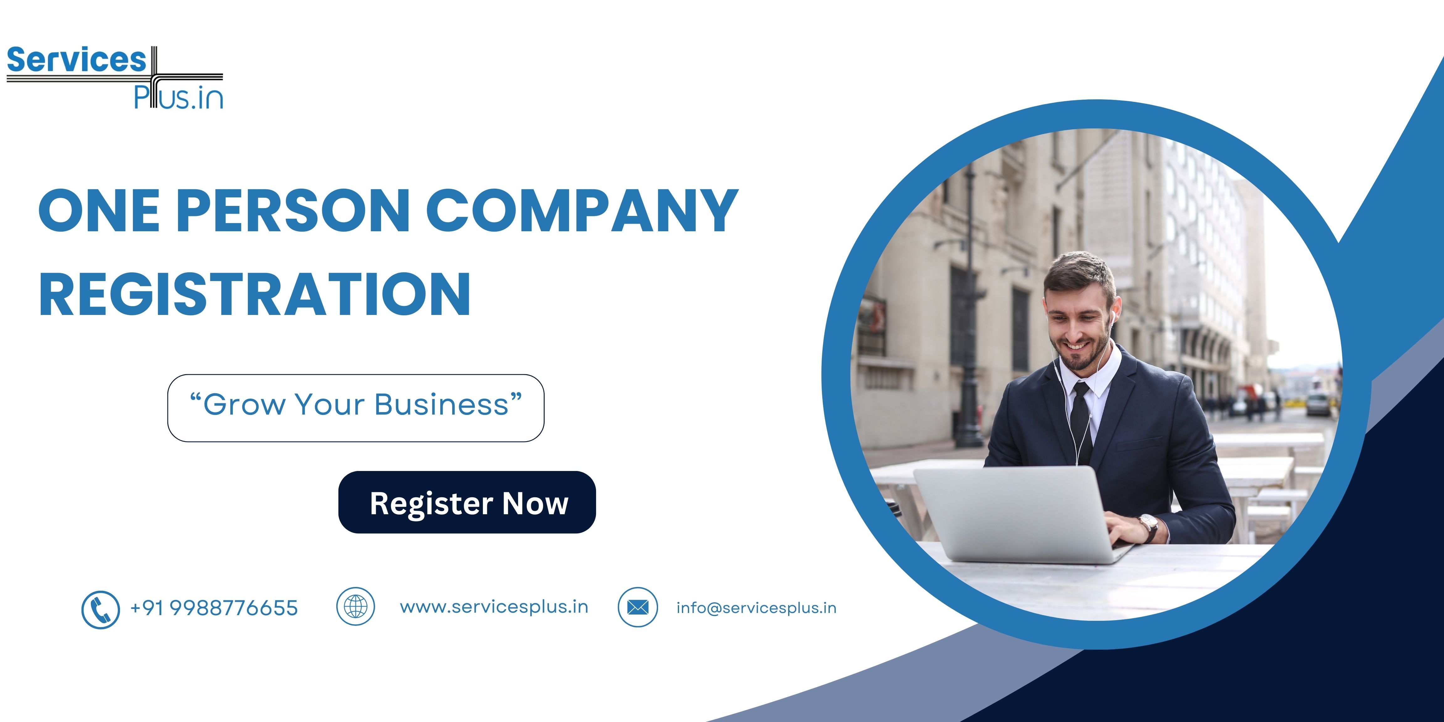 What is OPC?: A Complete Guide – One Person Company Registration