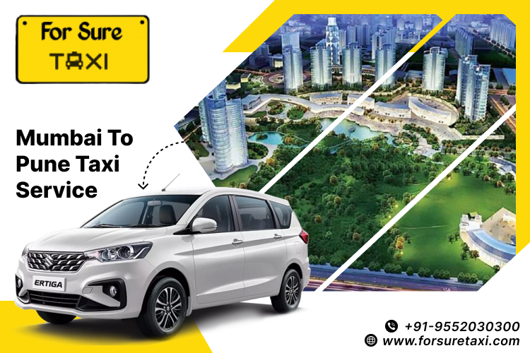 Your Hassle-Free Mumbai to Pune Taxi: Safe, Easy & Affordable!