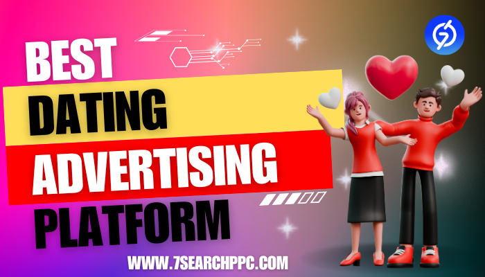 Online Dating Marketing: Using Ad Platforms for More Reach & Impact