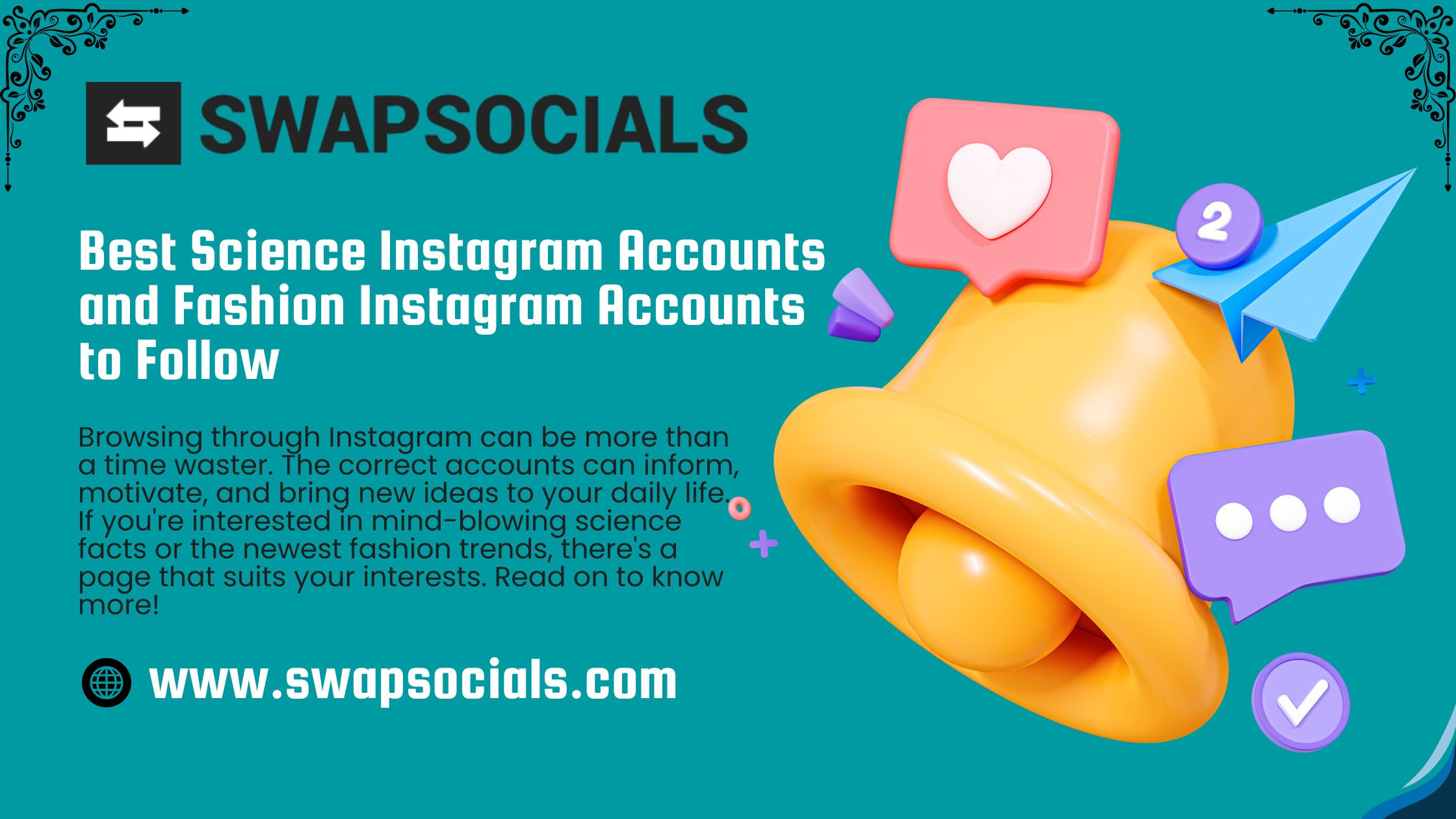 Best Science Instagram Accounts and Fashion Instagram Accounts to Follow