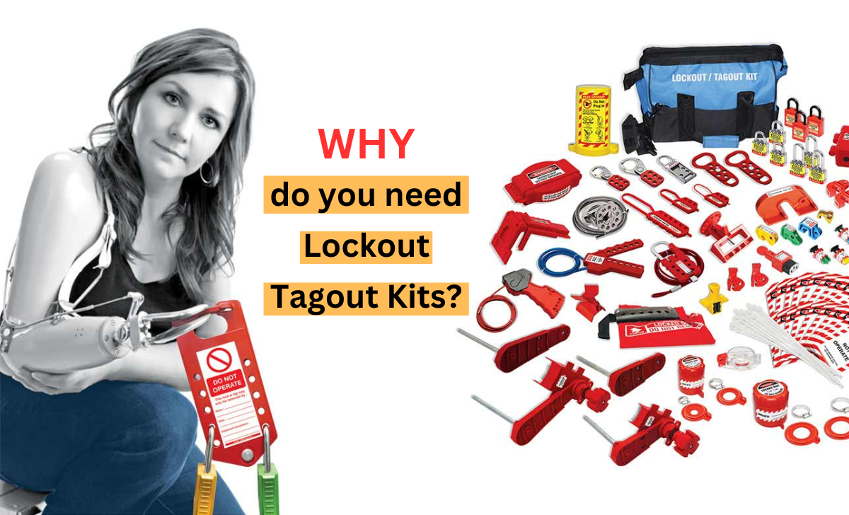 Why do you need Lockout Tagout Kits?