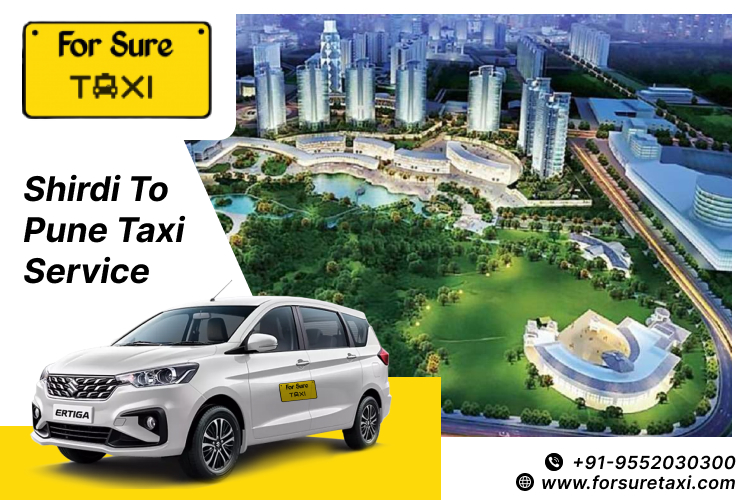 Shirdi to Pune Cab: Quick, Safe & Budget-Friendly