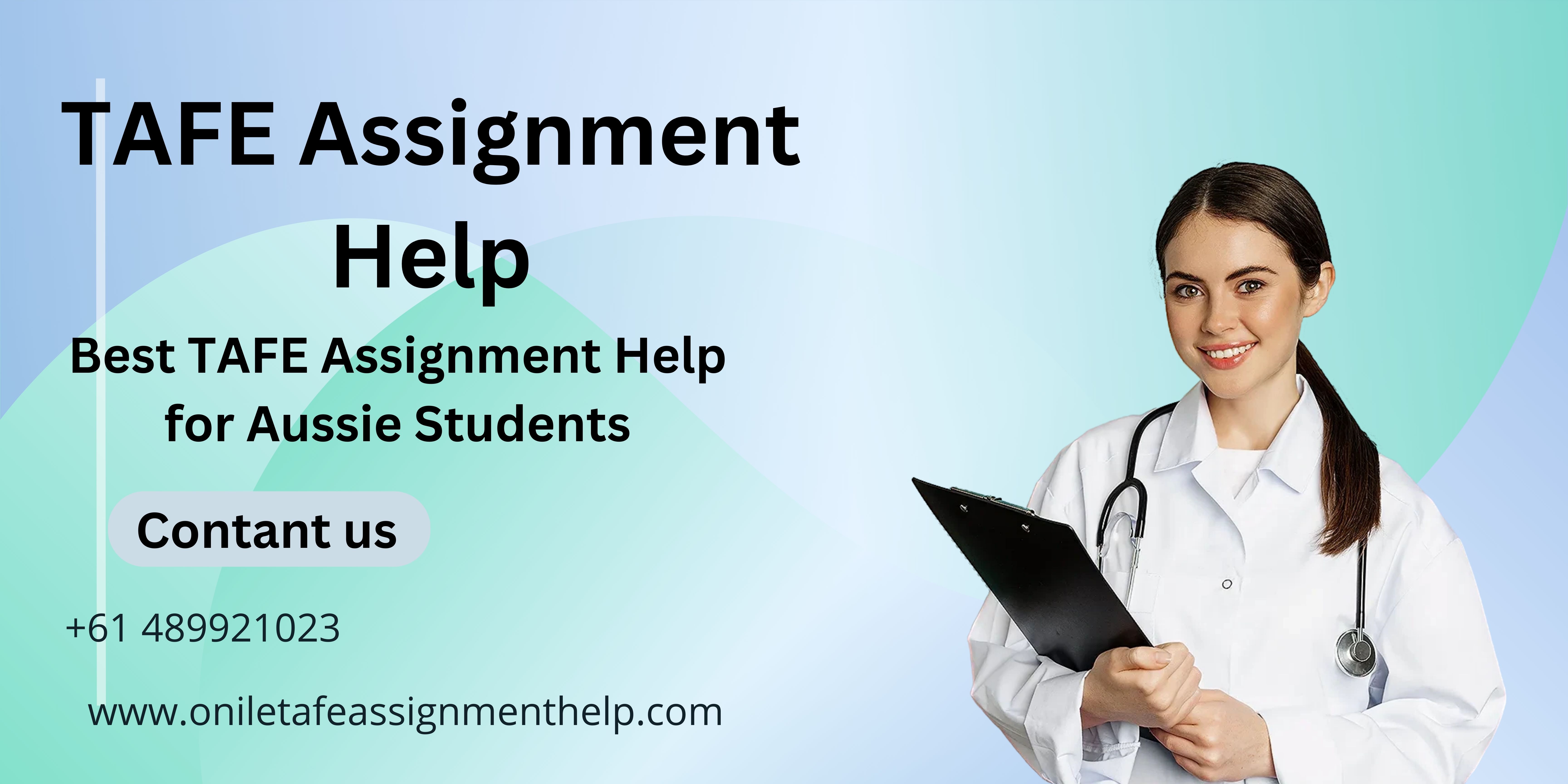 TAFE Assignment Help: Fast, Reliable & Affordable